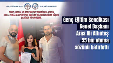 Genç Eğitim Sendikası Genel Başkanı Aras Ali Altıntaş ‘55 bin atama’ sözünü hatırlattı