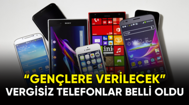 Gençlere Verilecek Vergisiz Telefonlar Belli Oldu