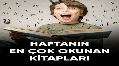 Haftanın en çok okunan kitapları