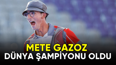 Mete Gazoz Dünya Şampiyonu oldu!