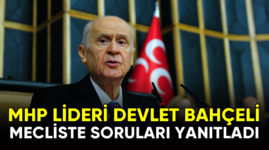 MHP Lideri Devlet Bahçeli, mecliste soruları yanıtladı