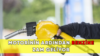 Motorinin ardından bir okkalı zam da benzine geliyor