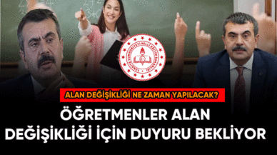 Öğretmenler alan değişikliği için duyuru bekliyor