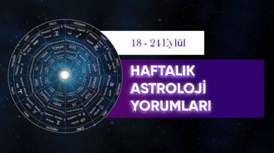 18-24 Eylül Haftalık Astroloji Yorumu