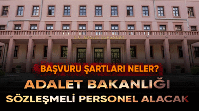 Adalet Bakanlığı sözleşmeli personel alacak