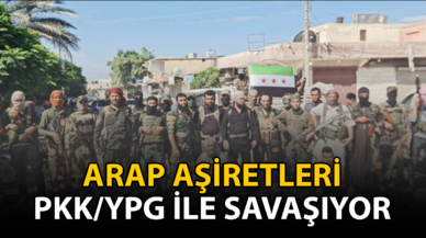 Arap aşiretleri PKK/YPG ile savaşıyor