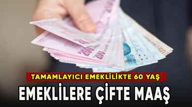 Emeklilere çifte maaş