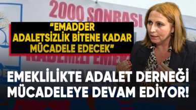 Emeklilikte Adalet Derneği mücadeleye devam ediyor!