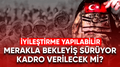 Merakla bekleyiş sürüyor! Kadro verilecek mi?