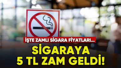 Sigaraya 5 tl zam geldi! İşte zamlı sigara fiyatları...