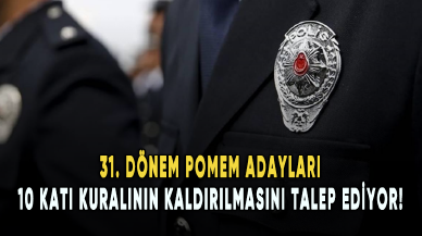 31. dönem POMEM adayları 10 katı kuralının kaldırılmasını talep ediyor!