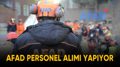 AFAD personel alımı yapıyor