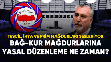 Bağ-Kur mağdurlarına yasal düzenleme ne zaman?