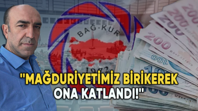 Bağ-Kur mağduru isyan etti: Mağduriyetimiz birikerek ona katlandı!