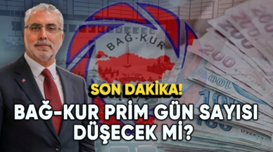 Bakan Işıkhan'dan son dakika açıklaması: Bağ-Kur prim gün sayısı düşecek mi?