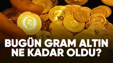 Bugün gram altın ne kadar oldu?