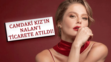 Camdaki Kız'ın Nalan'ı ticarete atıldı!