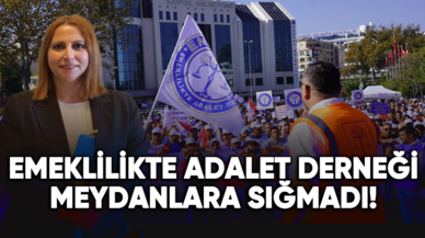 EMADDER meydanlara sığmadı: Emeklilikte adalet istiyorlar!