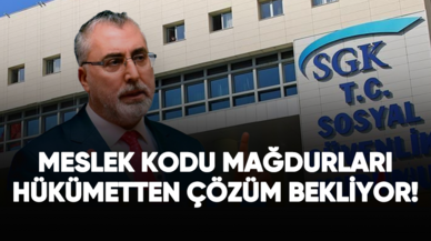 Meslek kodu mağdurları hükümetten çözüm bekliyor!