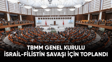 TBMM Genel Kurulu İsrail-Filistin çatışması gündemiyle acil toplandı