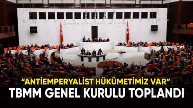 TBMM Genel Kurulu bugün toplandı