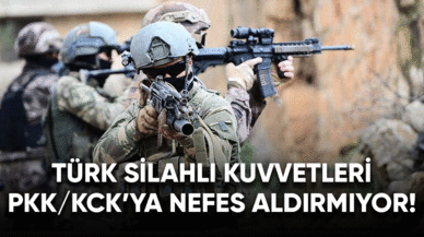 TSK PKK/KCK'ya nefef aldırmıyor