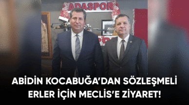 Abidin Kocabuğa sözleşmeli er ve erbaşlar için Meclis'e ziyarette bulundu!