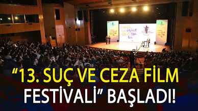 "13. Uluslararası Suç ve Ceza Film Festivali" başladı!