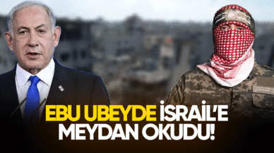 Ebu Ubeyde İsrai'e meydan okudu