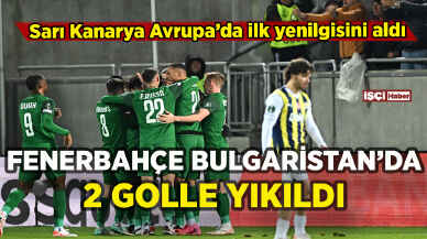 Fenerbahçe Ludogorets deplasmanında mağlup oldu