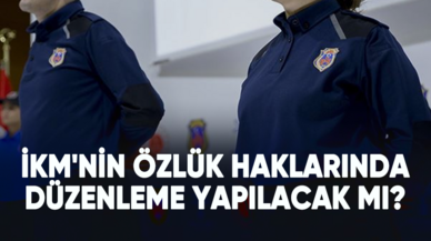 İKM'nin özlük haklarında düzenleme yapılacak mı?