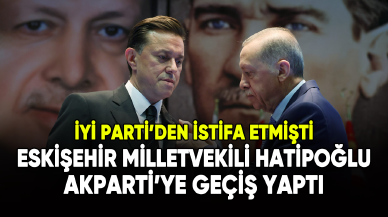 İYİ Parti'den istifa eden milletvekili, AK Parti'ye geçiş yaptı