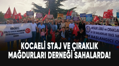 Kocaeli Staj ve Çıraklık Mağdurları Derneği sahalarda!