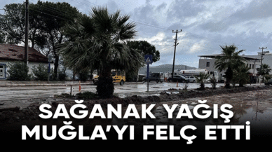 Sağanak yağış Muğla'yı felç etti