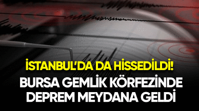 Bursa Gemlik körfezinde deprem oldu