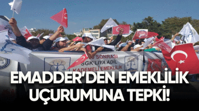 EMADDER'den emeklilik uçurumuna tepki!