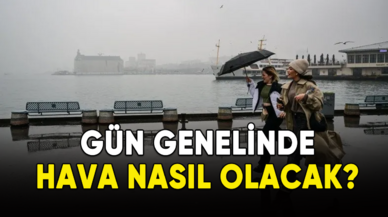 Gün genelinde hava nasıl olacak?  İl il hava durumu