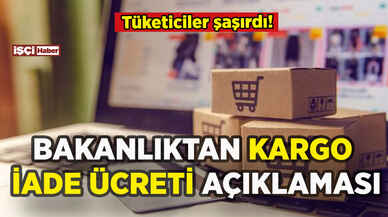 Bakanlıktan kargo iade ücreti açıklaması: Tüketiciler şaşırdı!