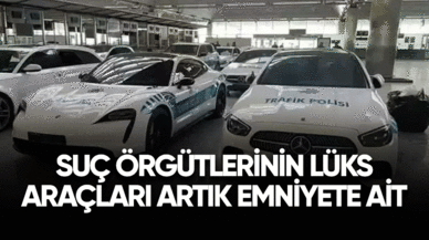 Suç örgütlerinin lüks araçları artık emniyete ait