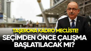 Taşerona kadro Meclis'te! Seçimlerden önce çalışma başlatılacak mı?