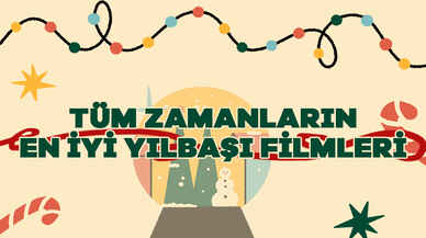 Tüm Zamanların En Popüler Yılbaşı Filmleri