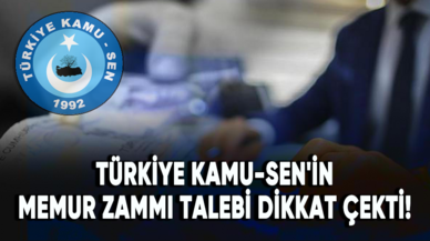 Türkiye Kamu-Sen'in memur zammı talebi dikkat çekti!