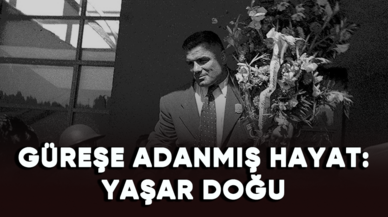 Güreşe adanmış hayat: Yaşar Doğu