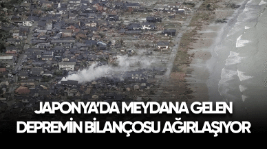 Japonya'da meydana gelen depremin bilançosu artıyor