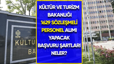 Kültür ve Turizm Bakanlığı 1629 sözleşmeli personel alacak