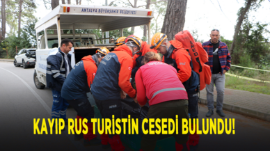 Kayıp Rus turistin cesedi bulundu!