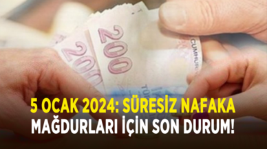 5 Ocak 2024: Süresiz nafaka mağdurları için son durum!