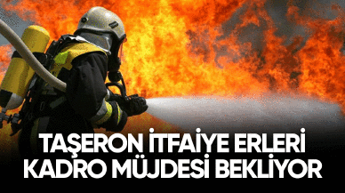 Taşeron itfaiye erleri kadro müjdesi bekliyor