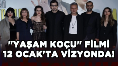 "Yaşam Koçu" filmi 12 Ocak'ta vizyona girecek!