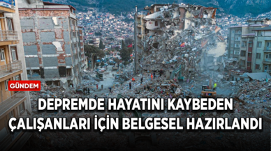 Depremde hayatını kaybeden Tarım ve Orman Bakanlığı çalışanları için belgesel hazırlandı